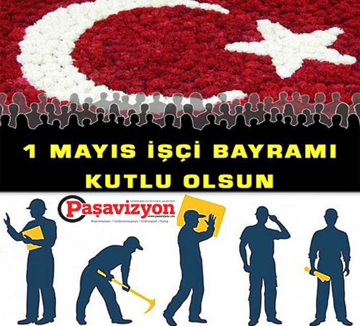 1 Mayıs kutlu olsun