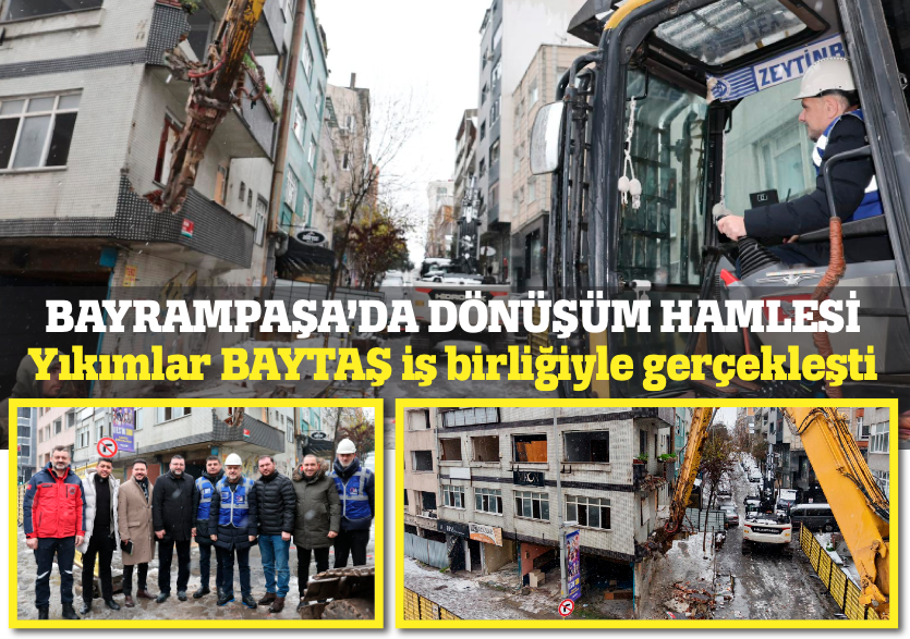 Bayrampaşa'da dönüşüm hamlesi