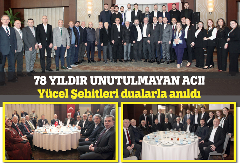 Yücel Şehitleri dualarla anıldı